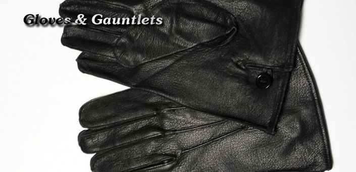 Gloves & Gauntlets (image for) Gloves & Gauntlets